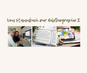 Agentur für Bildbiographien Angebot vom Stammbuch zur Bildbiographien