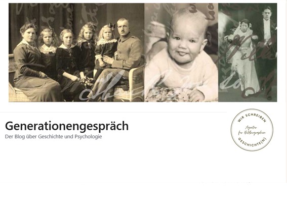 Blog Generationengespräch Geschichte und Psychologie