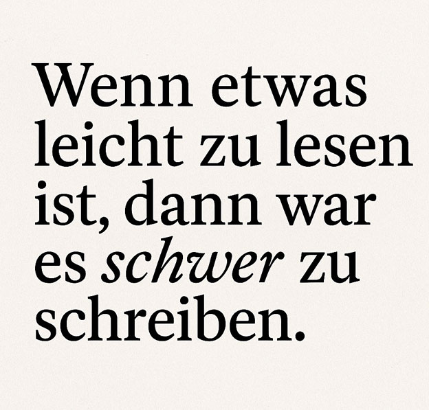 Zitat-Wenn-etwas-leicht-zu-lesen-ist-dann-war-es-schwer-zu-schreiben Zitat: Wenn etwas leicht zu lesen ist, dann war es schwer zu schreiben – Agentur für Bildbiographien, Schreibcoaching und Ghostwriting